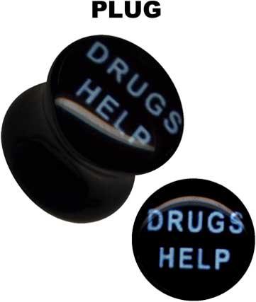 32065 Ohr Piercing Plug Drugs Help Schwarz Acryl